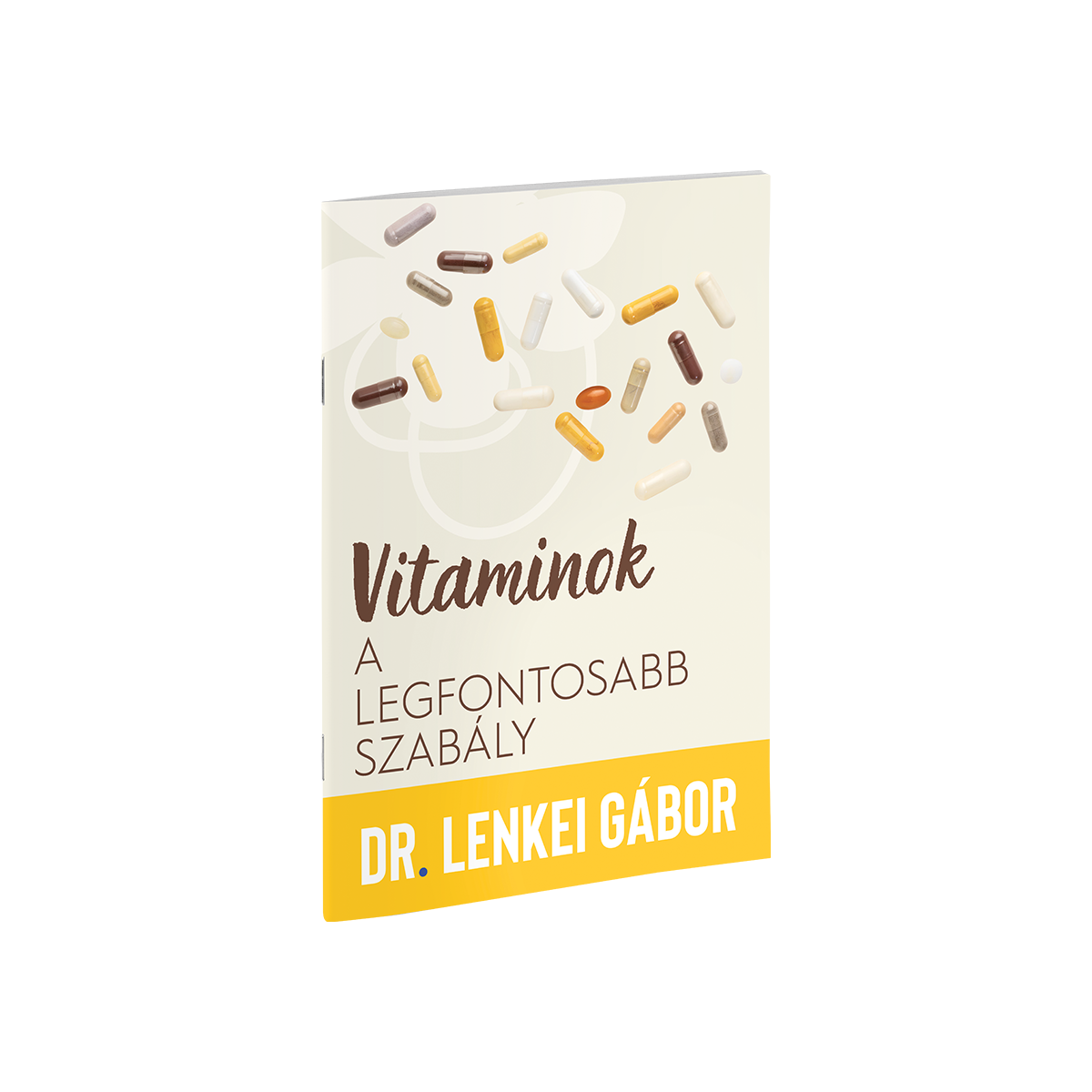 Vitaminok - A legfontosabb szabály 